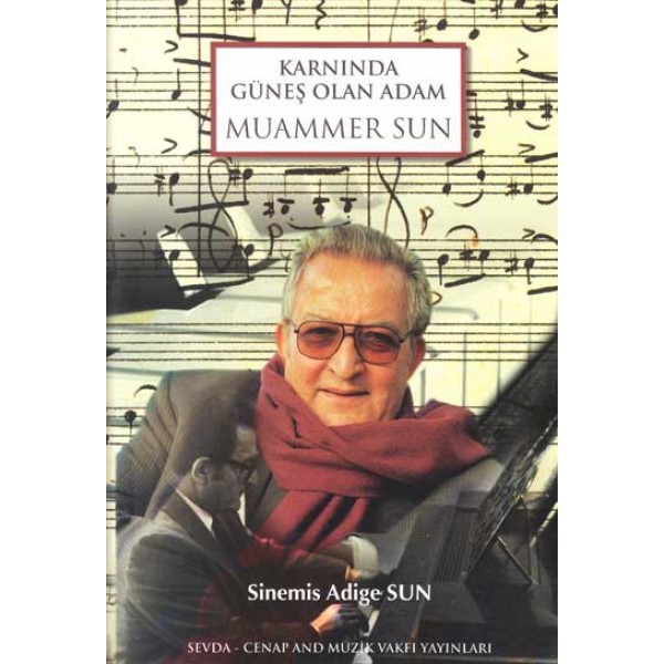 Muammer Sun: Karnında Güneş Olan Adam